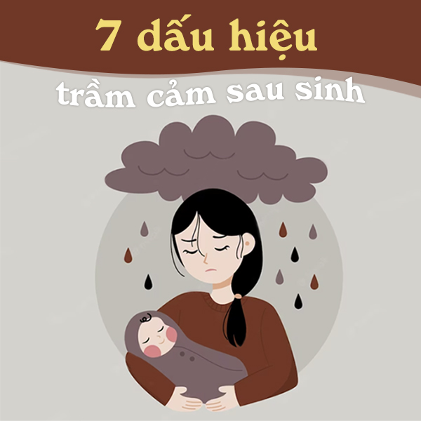 7 dấu hiệu trầm cảm sau sinh cần nhận biết sớm